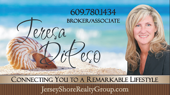 Teresa M DiPeso & The DiPeso Group
Jersey Shore Real Estate Experts