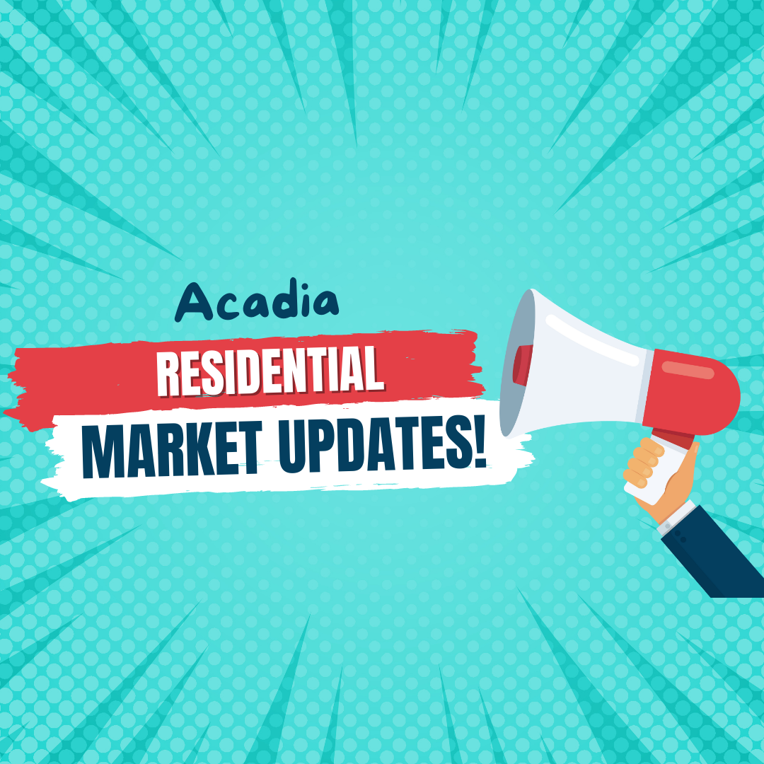 Acadia Market Update