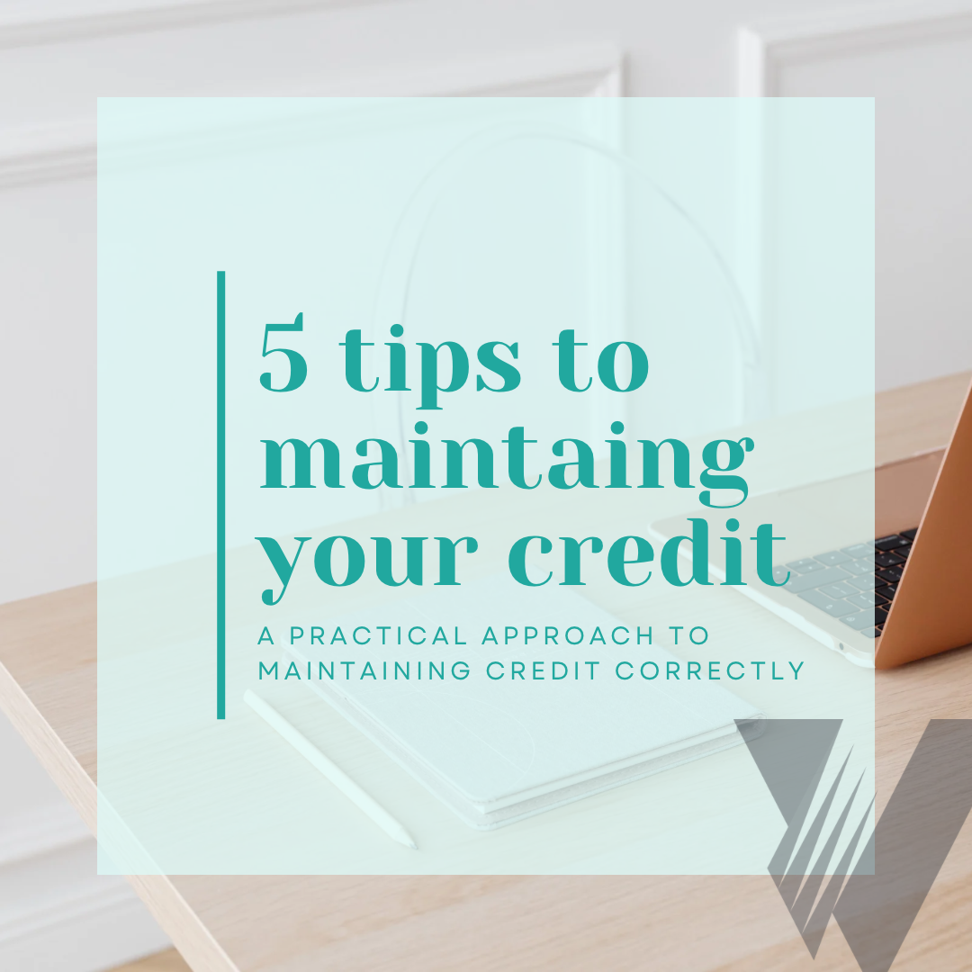 Tips on How to Maintain Your Credit Score