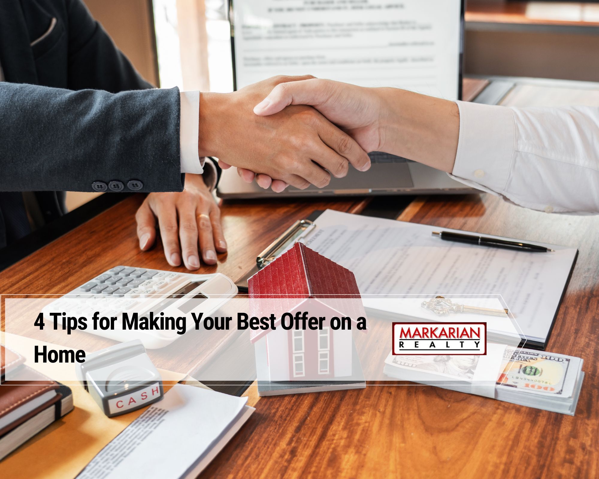 4 Tips for Making Your Best Offer on a Home
