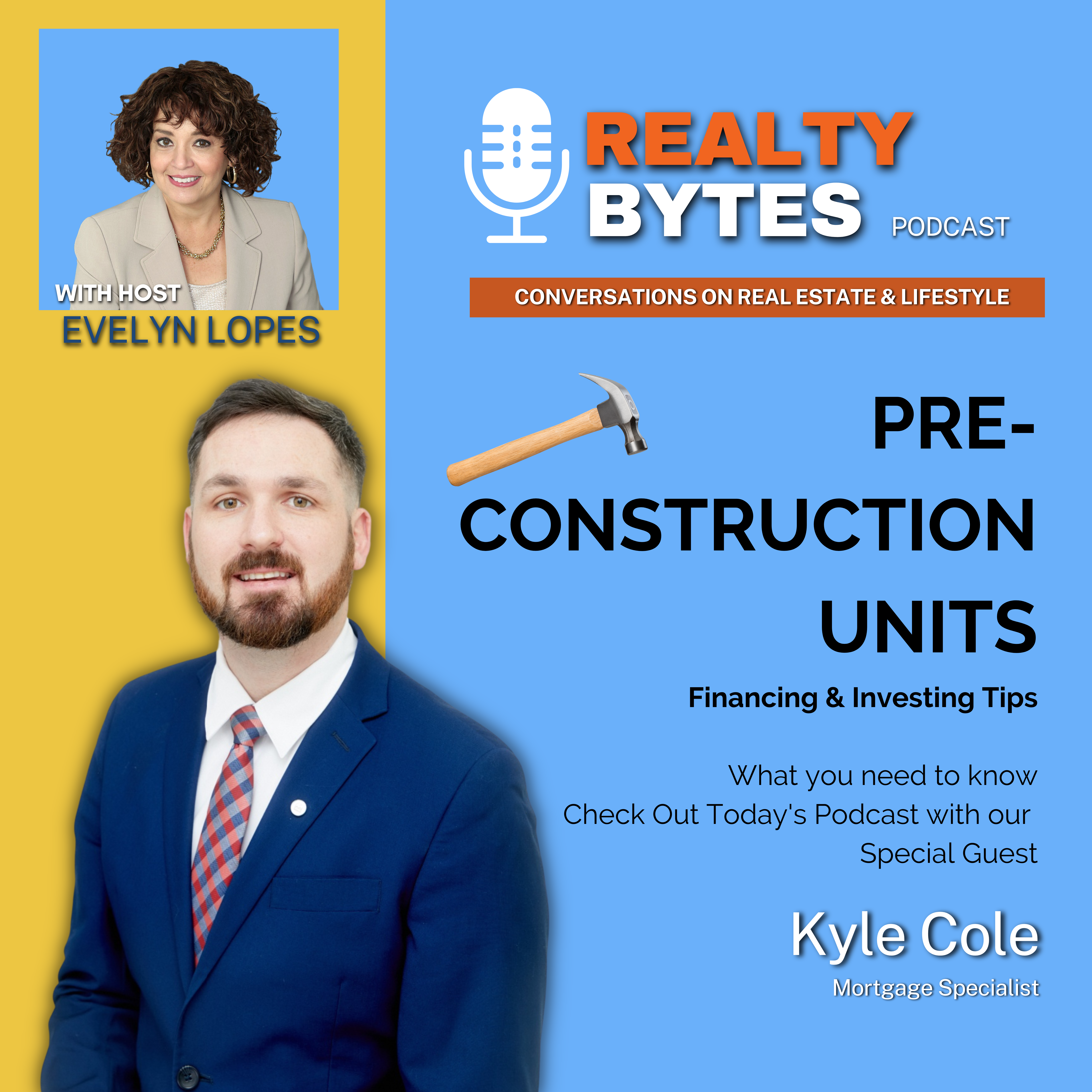 Podcast S1 E8- PRE CONSTRUCTION UNITS- Financing & Investing TIPS.png