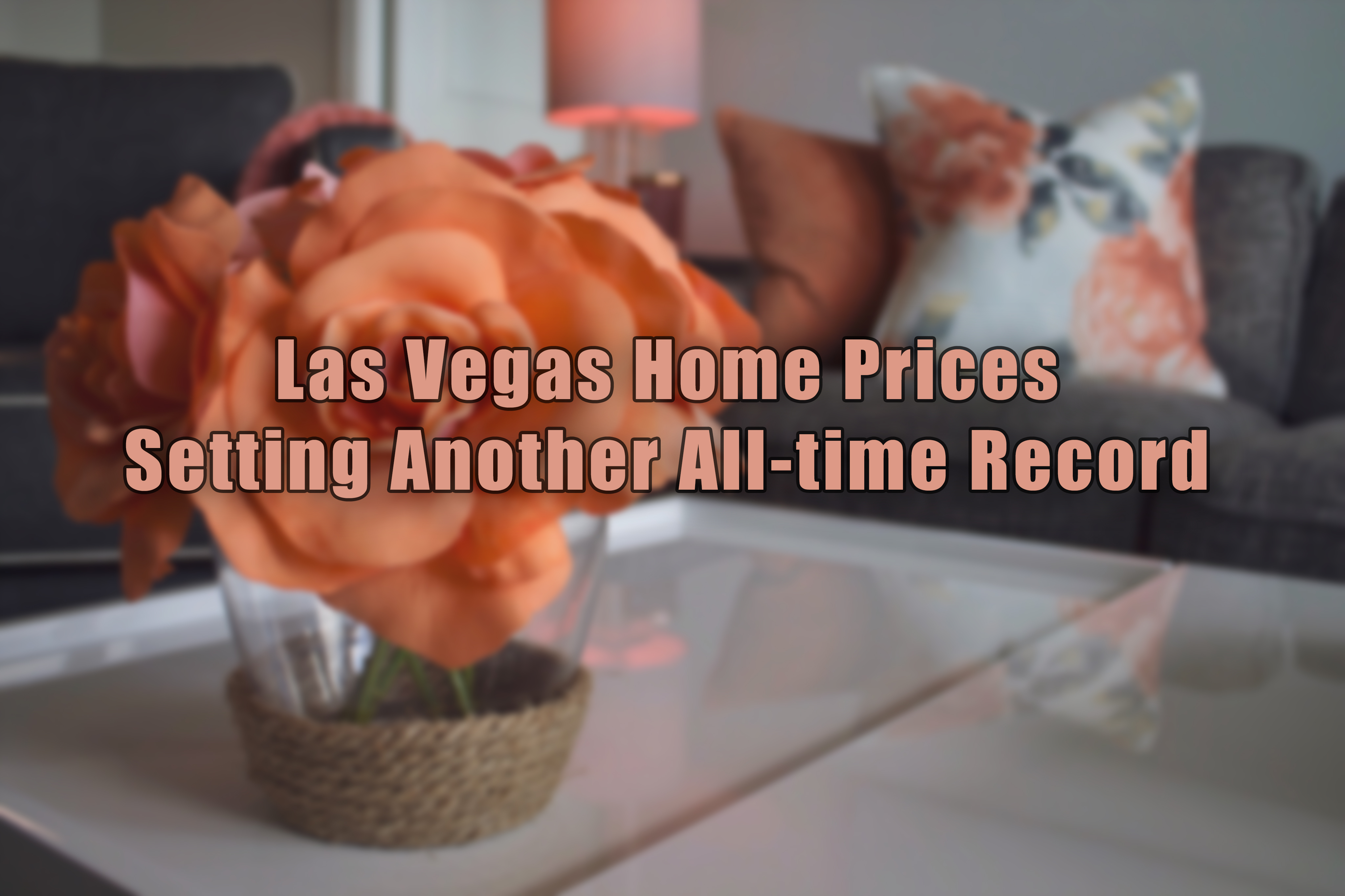Las Vegas Home Prices Record.jpg