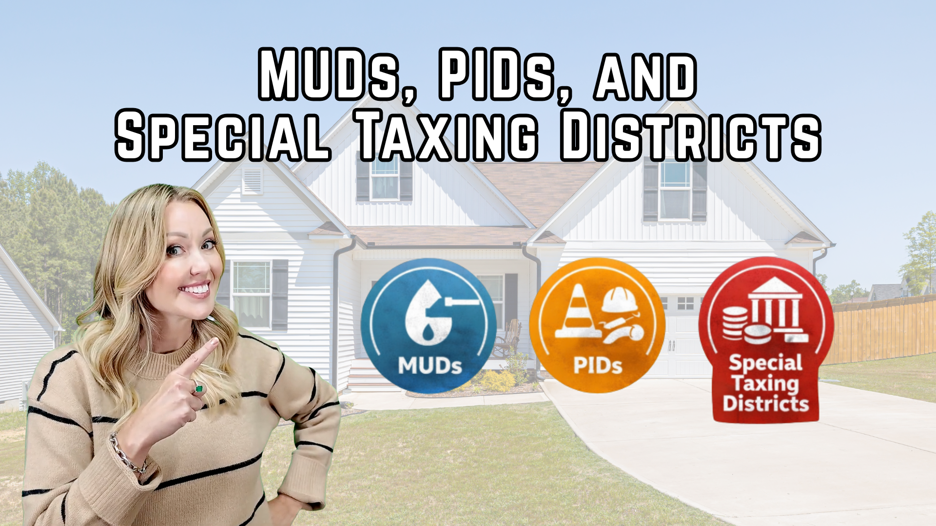 MUDs, PIDs, and Special Taxing Districts