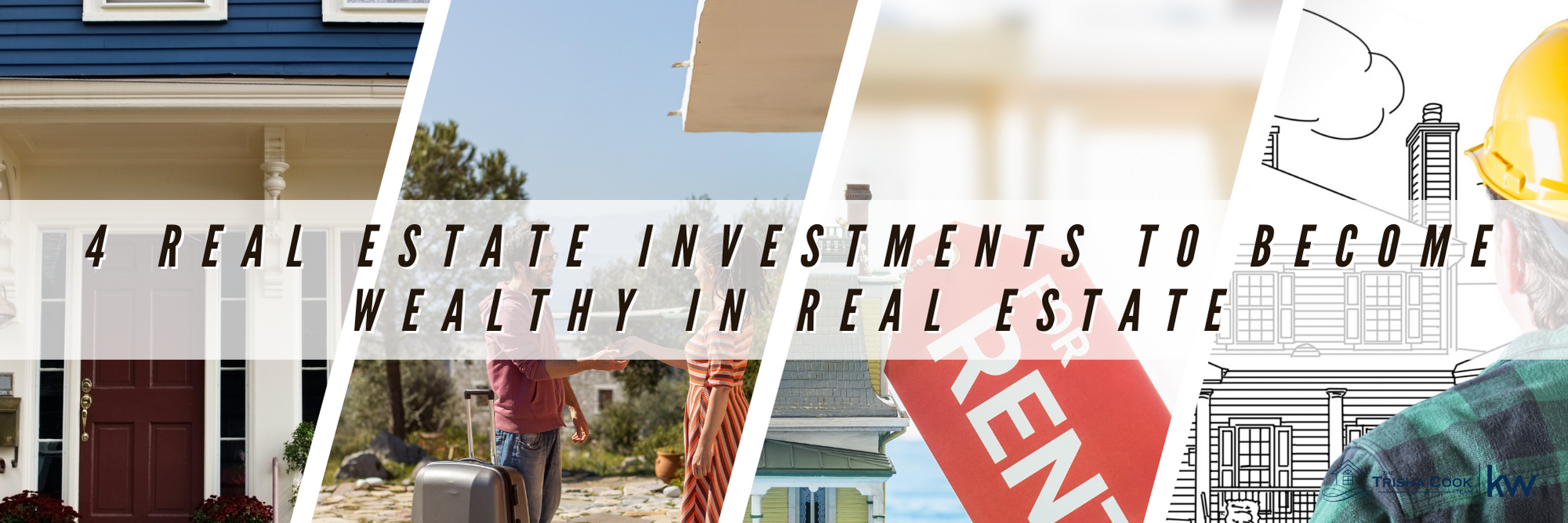 4 Real estate investments to become wealthy in real estate.png