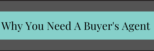 Why You Need A Buyer's Agent (2).png