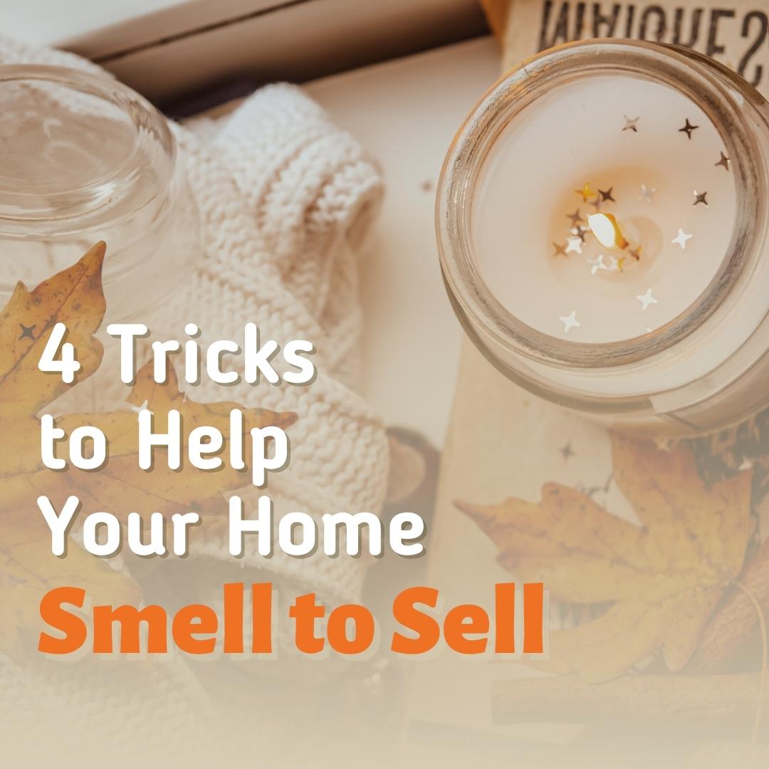 Smell to Sell!