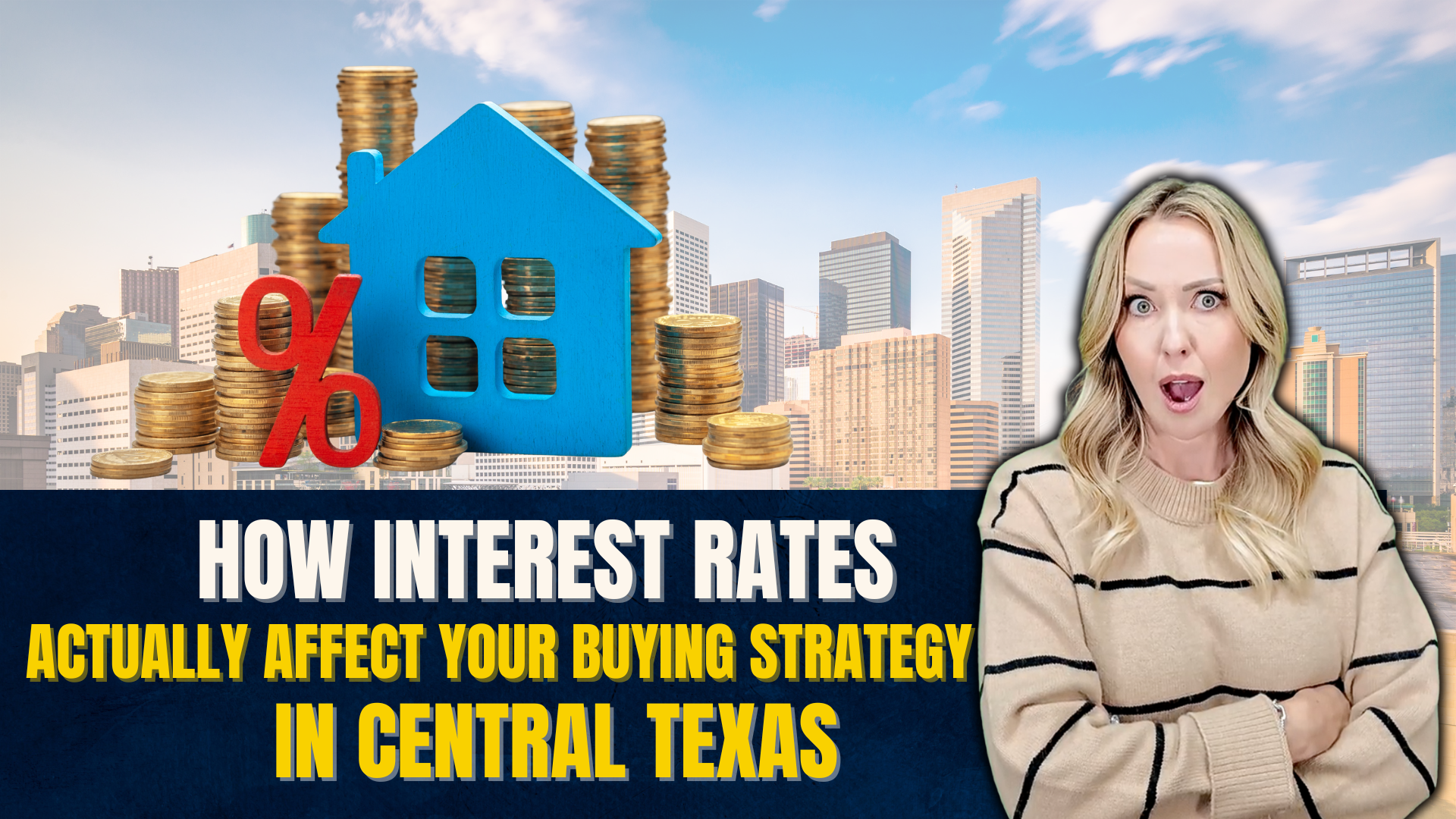 How Interest Rates Actually Affect Your Buying Strategy in Central Texas