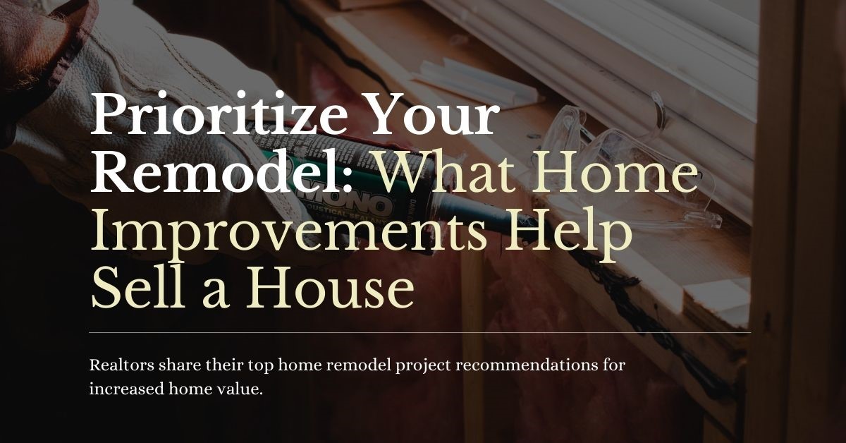 prioritize-home-improvements-to-increase-value-fay-realty.jpg