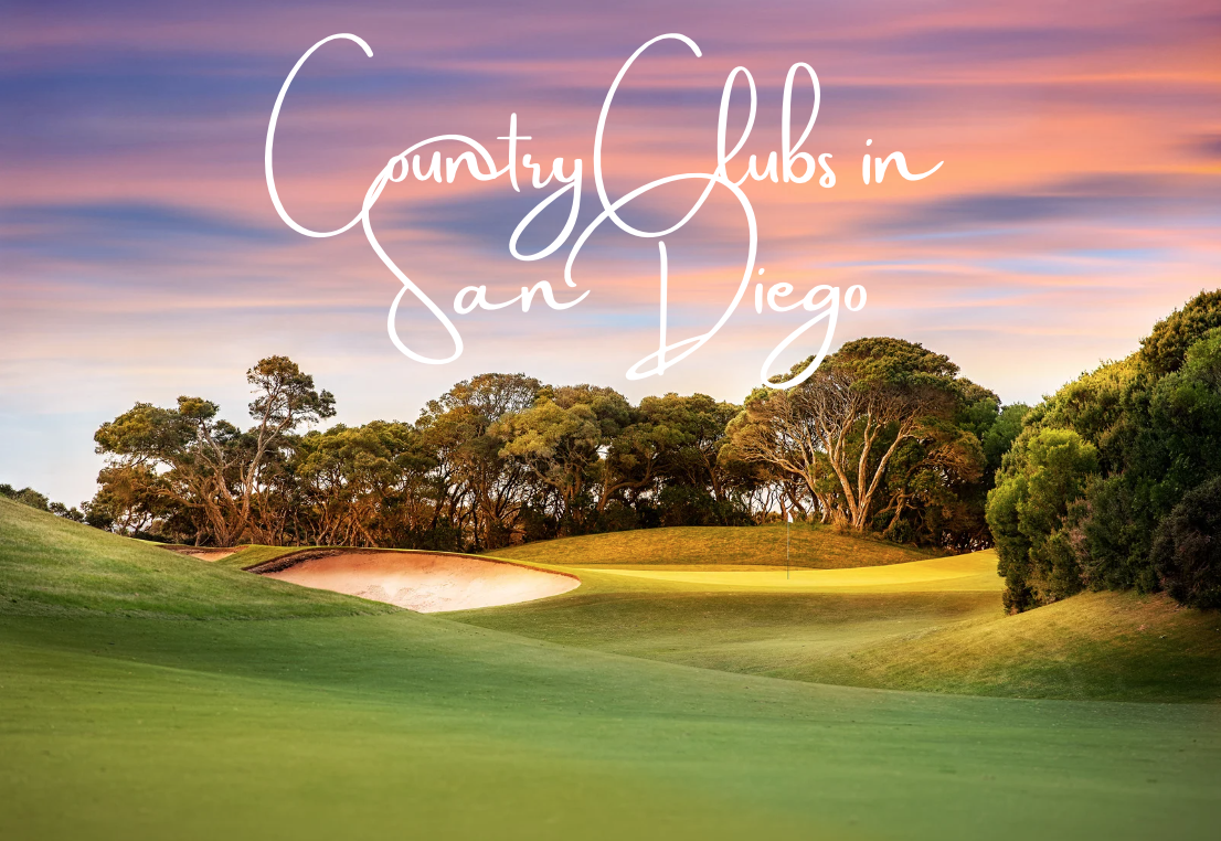 The Best Country Clubs in San Diego