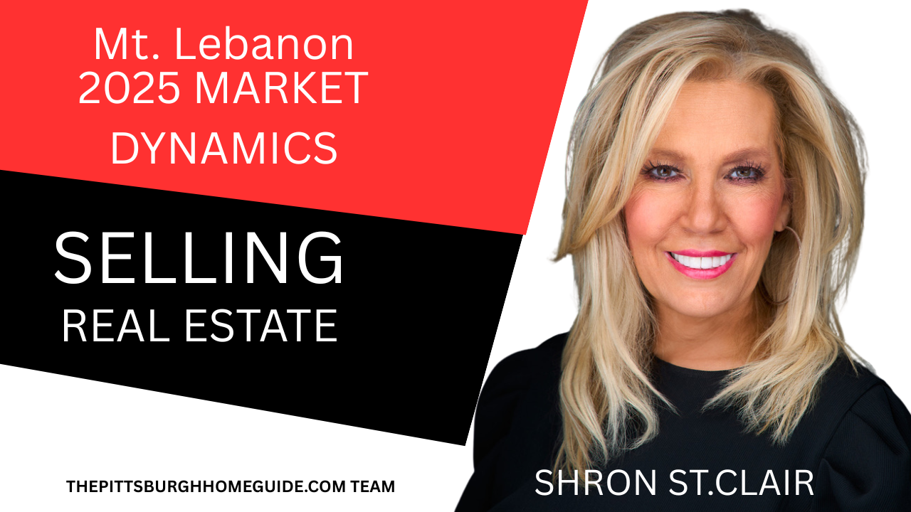 Mt. Lebanon Real Estate Market Update: 2025 Mid-Year Insights  January 1, 2025 – July 8, 2025