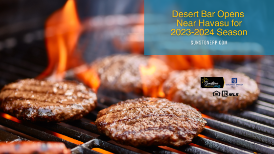 "as of September 30th, the Desert Bar in Parker officially opened up for business for the 2023/2024 season with food, music, and fun now through April.