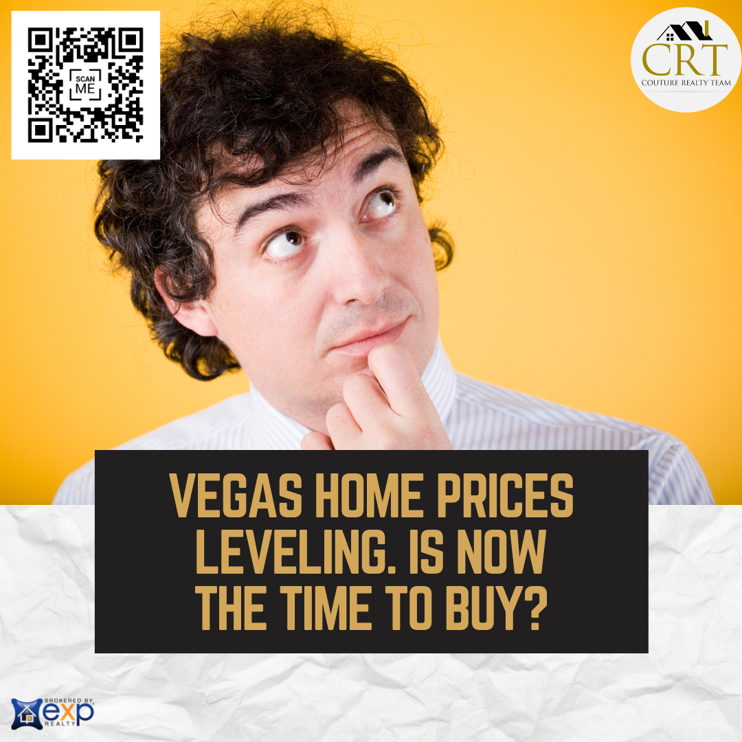 Vegas home prices leveling. Is now the time to buy.png