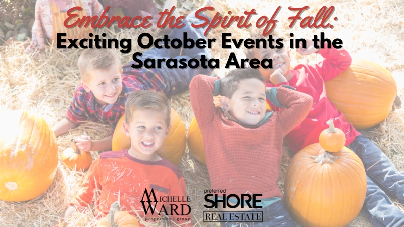 Embrace the Spirit of Fall: Exciting October Events in the Sarasota Area