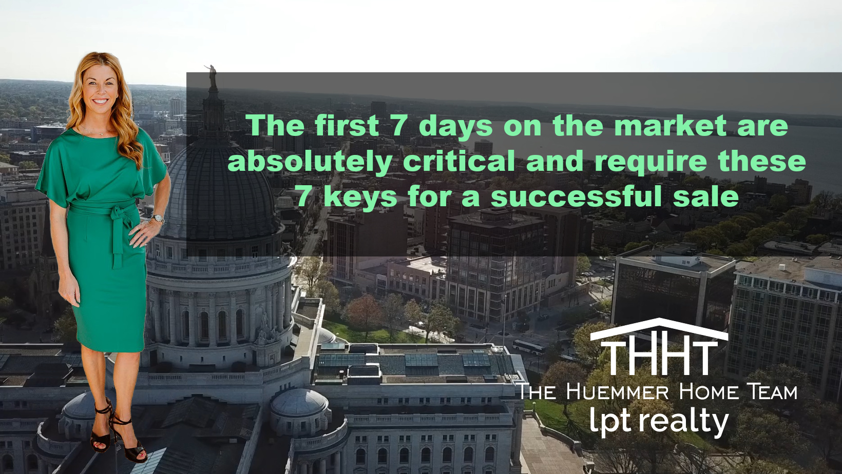 The first 7 days on the market are absolutely critical and require these 7 keys for a successful sale