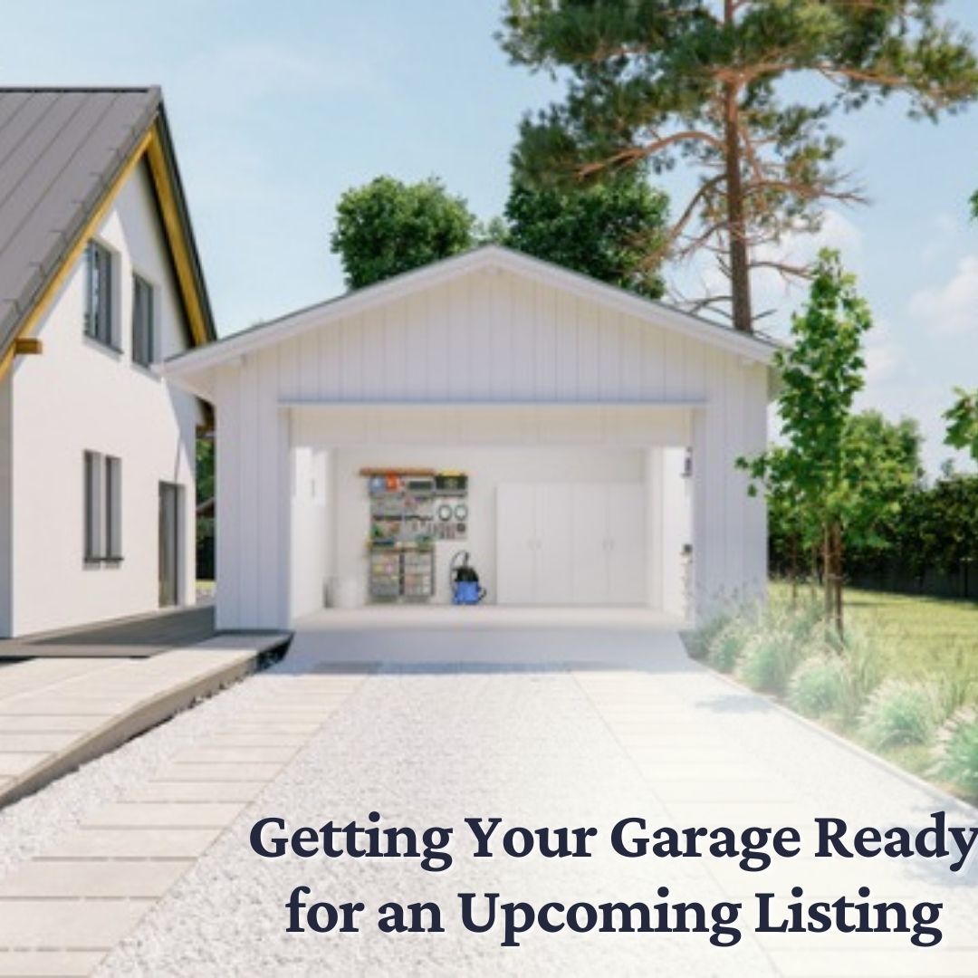 Getting Your Garage Ready for an Upcoming Listing