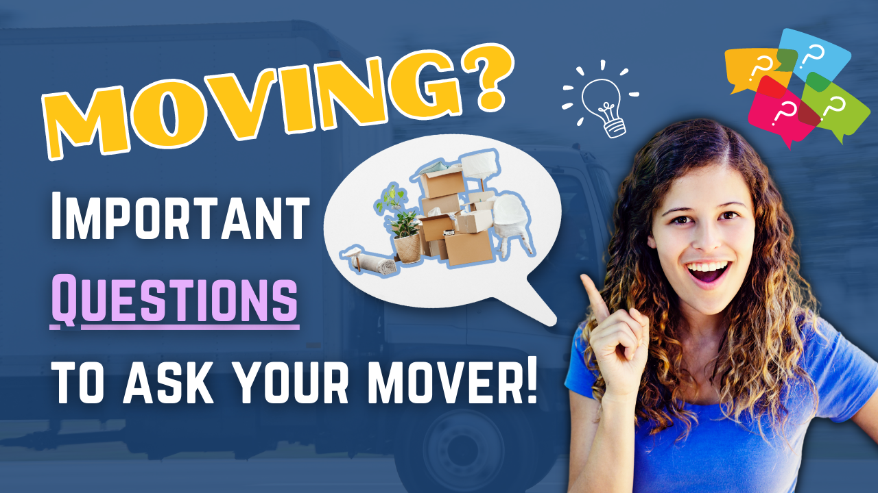 Ep #91 - MOVING- Important Questions to ask your mover.png