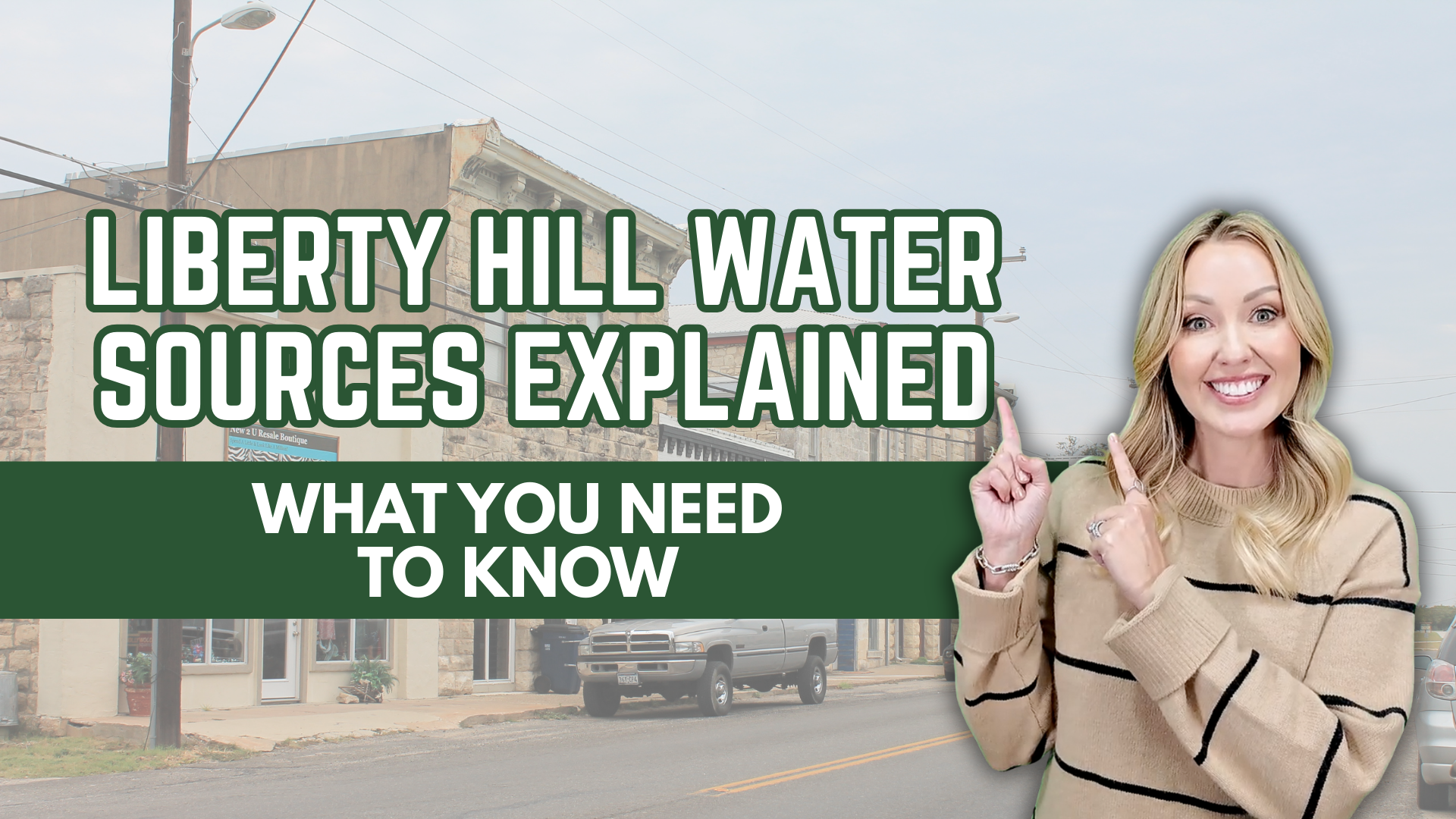 Liberty Hill TX Water Sources Explained: What Homebuyers and Residents Need to Know as the City Grows