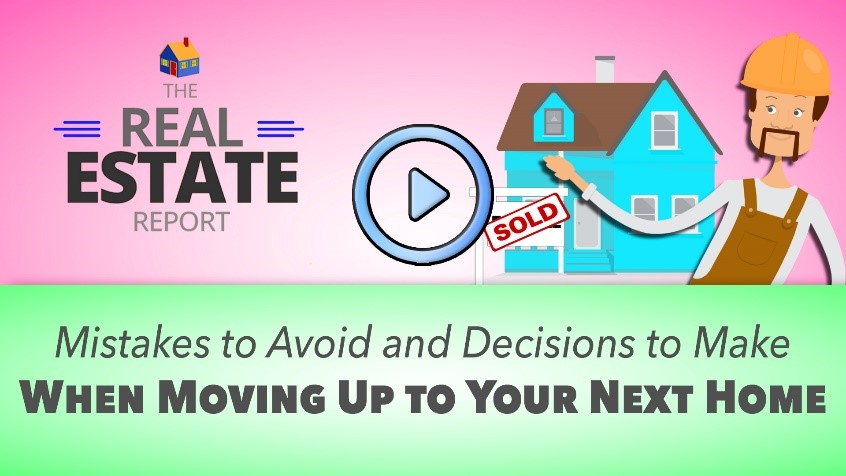 Mistakes-to-Avoid-and-Decisions-to-Make-When-Moving-Up-to-Your-Next-Home.jpg