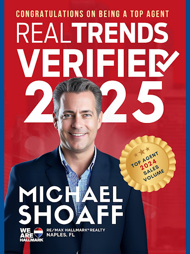 Michael Shoaff Top Realtor Naples FL and 2025 RealTrends Verified Agent