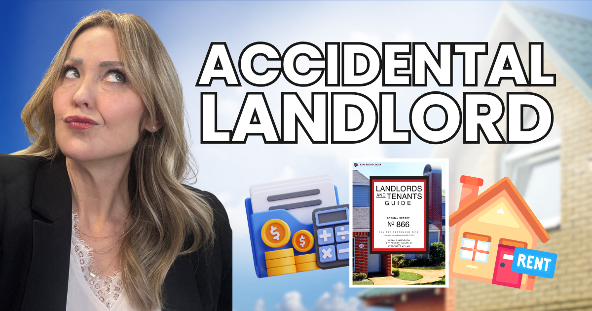So… You Became an Accidental Landlord