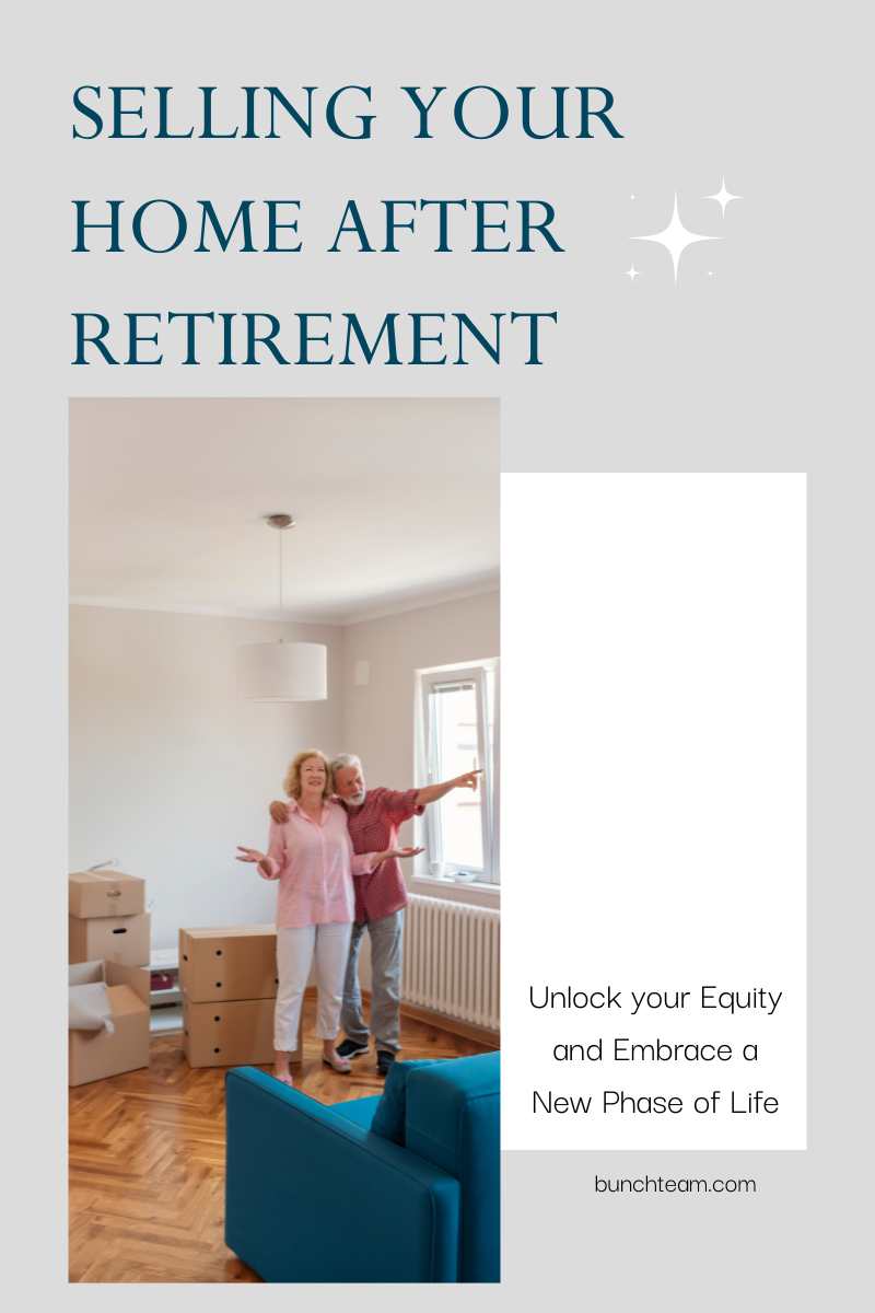 The Benefits of Selling Your Home After Retirement