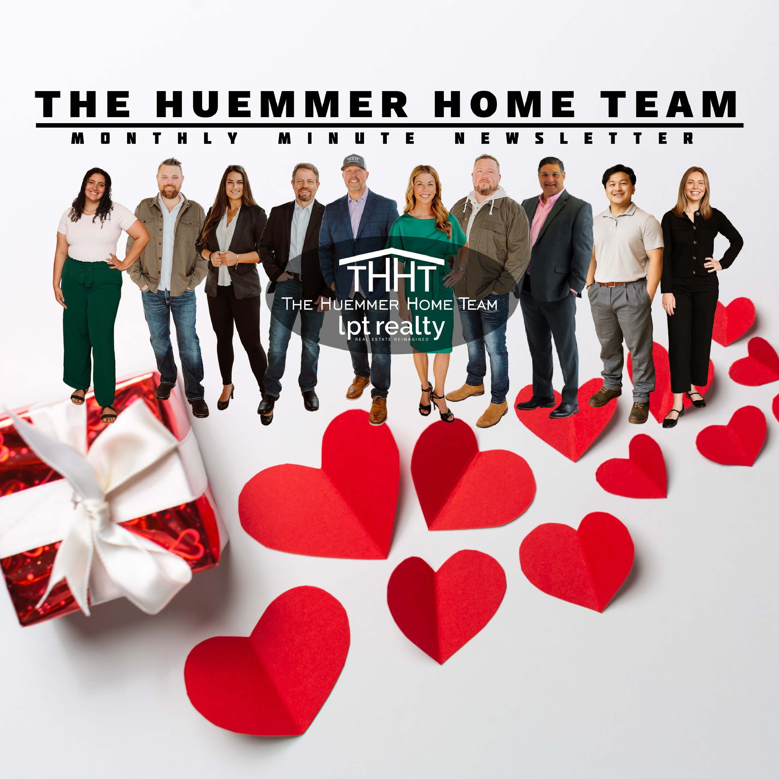 The Huemmer Home Team February Monthly Minute Newsletter