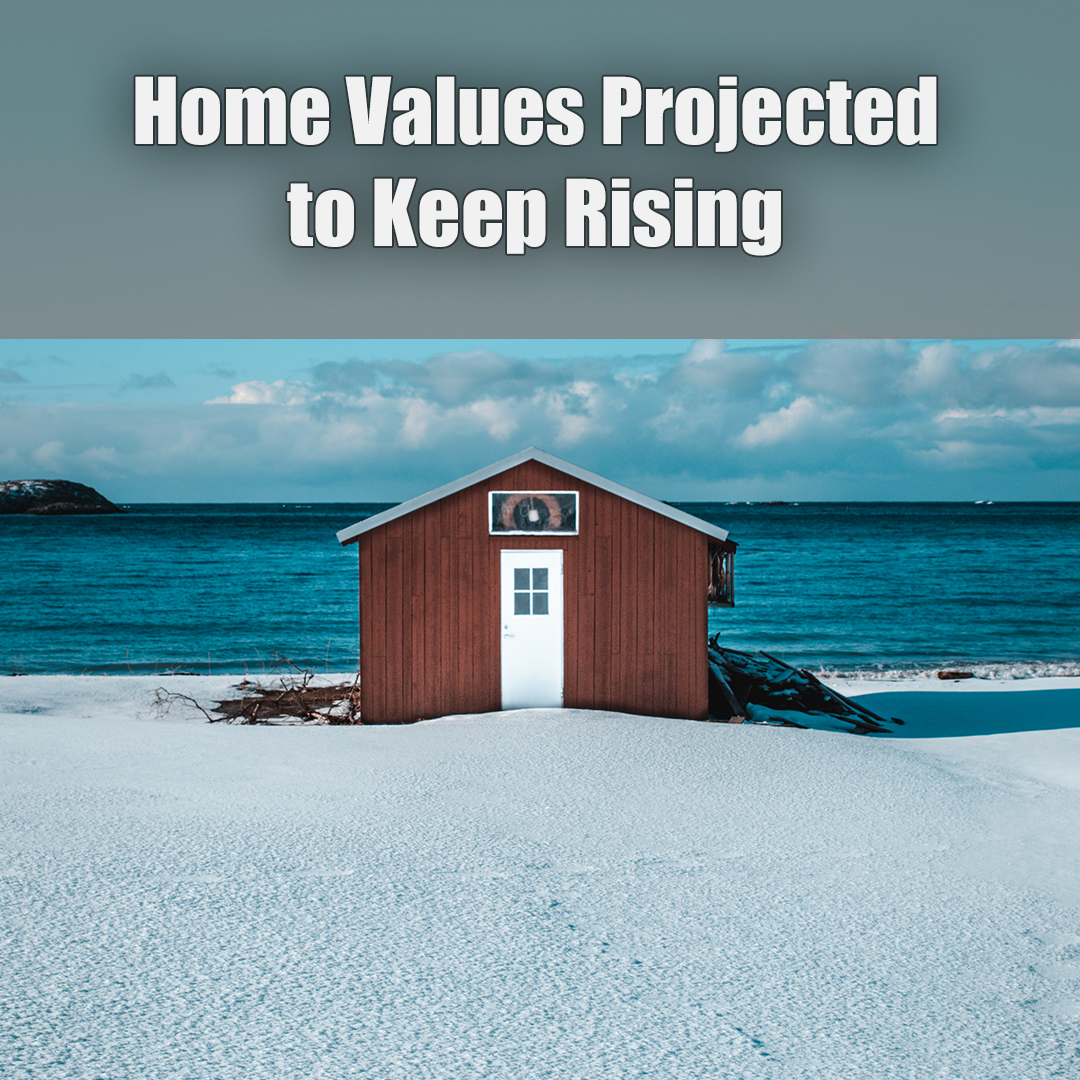 Home Values Keep Rising.jpg