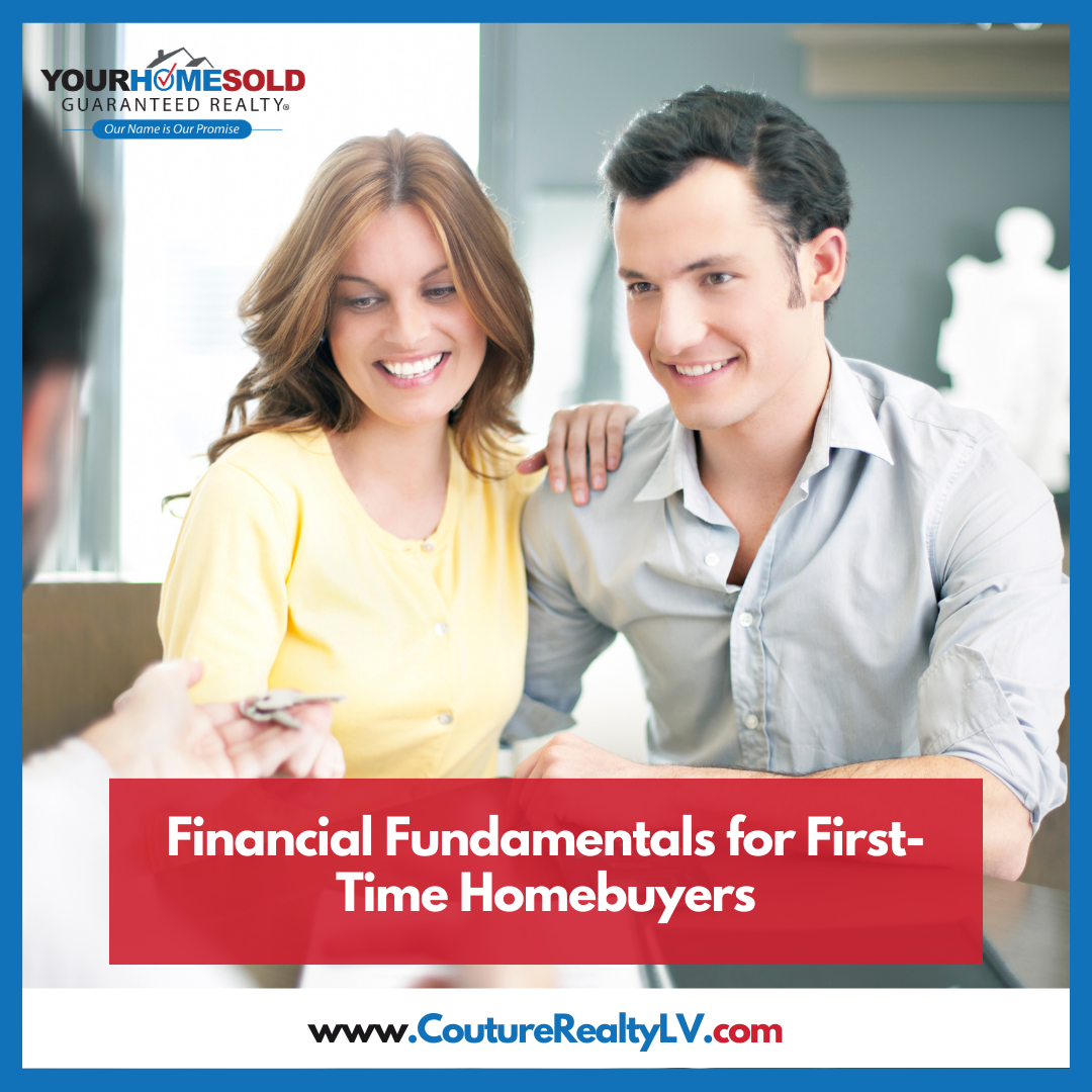 Financial Fundamentals for First-Time Homebuyers