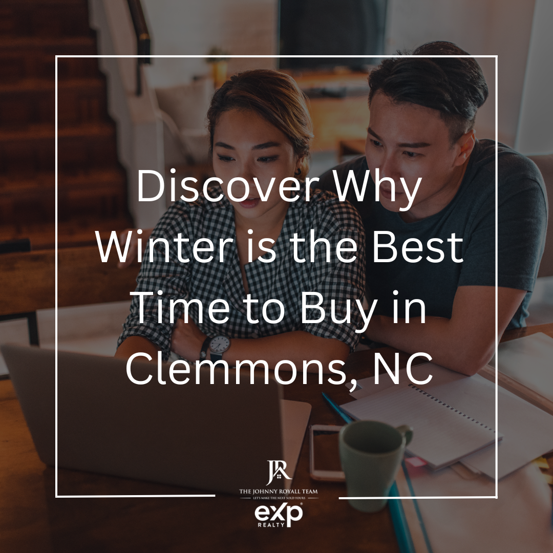 Why Buying a Home in Clemmons, NC, This Winter Could Be Your Smartest Move