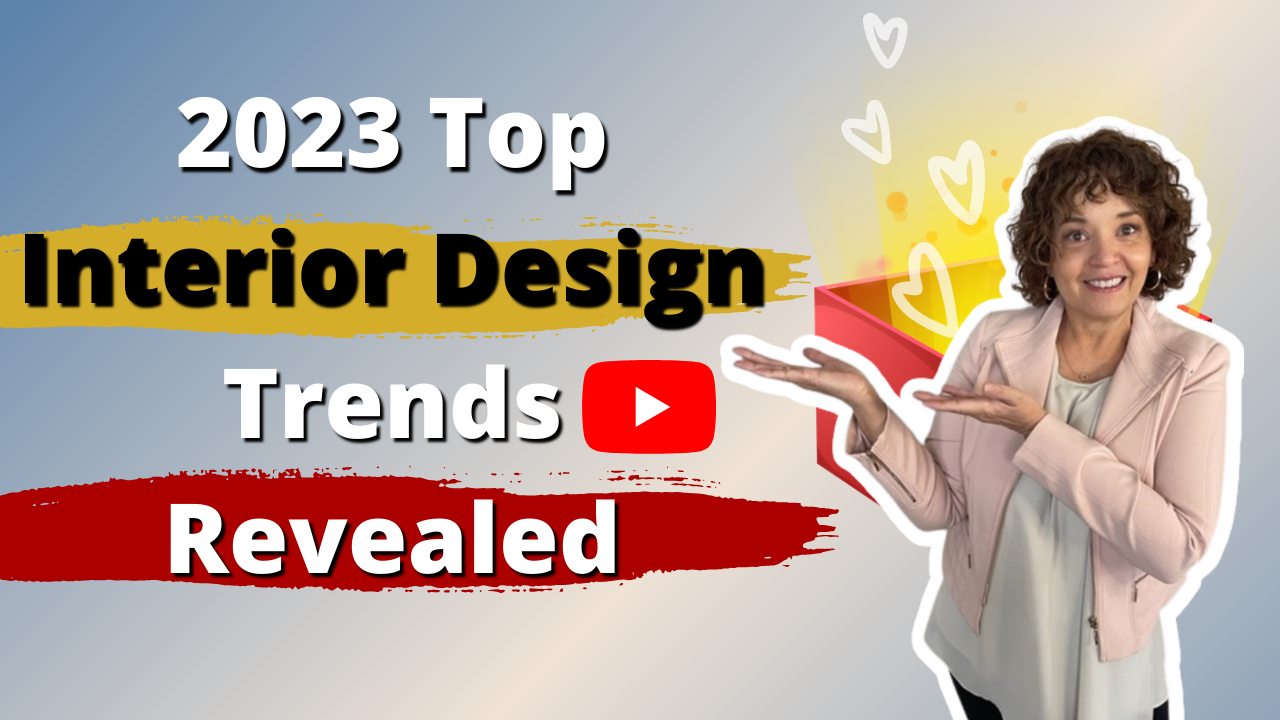 Ep. 79 - 2023 Top Interior Design Trends Revealed.png