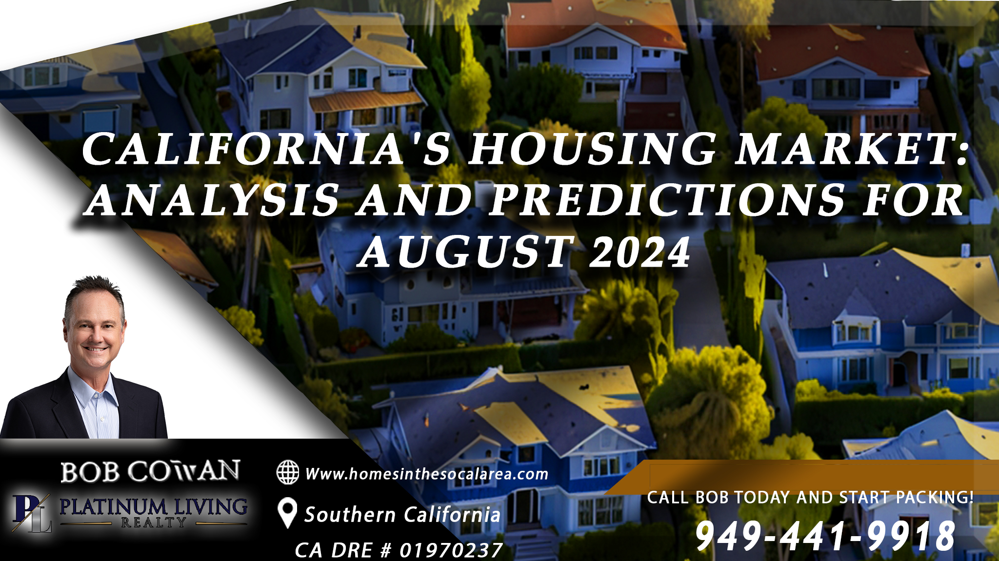 CALIFORNIA'S HOUSING MARKET: ANALYSIS AND PREDICTIONS FOR AUGUST 2024